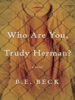 Who Are You, Trudy Herman?: A Novel