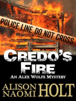 Credo's Fire: Alex Wolfe Mysteries, #3