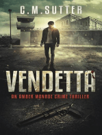 Vendetta: An Amber Monroe Crime Thriller, #3
