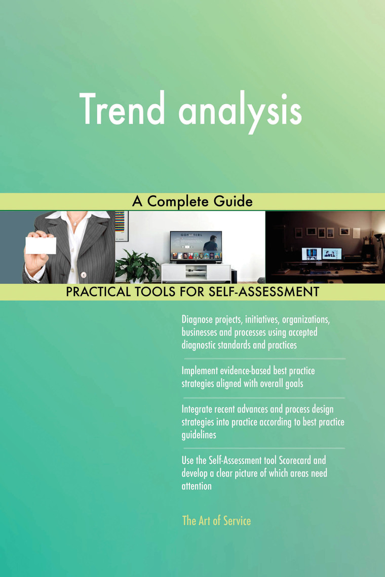 Trend analysis A Complete Guide by Gerardus Blokdyk - Ebook | Everand