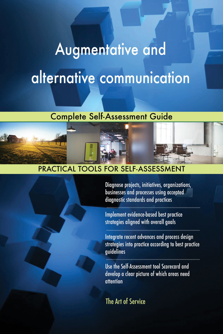 Augmentative and alternative communication Complete Self-Assessment ...