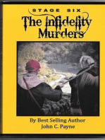 Stage Six: The Infidelity Murders