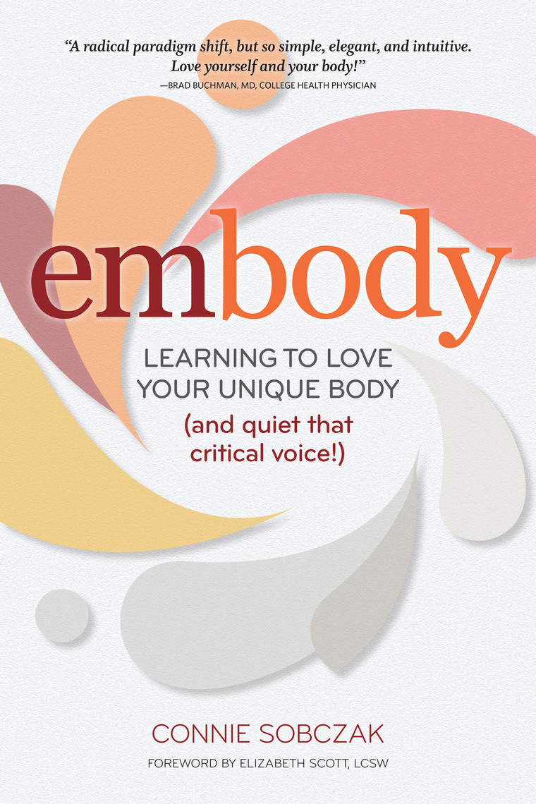 embody by Connie Sobczak, Elizabeth Scott (Ebook) - Read free for 30 days