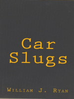Car Slugs