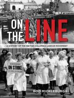On the Line: A History of the British Columbia Labour Movement