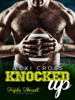 Knocked Up: A Bad Boy Sports Romance: Triple Threat Series, #2