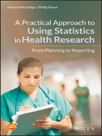 A Practical Approach to Using Statistics in Health Research: From Planning to Reporting