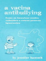 A Vacina AntiBullying