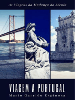 As Viagens da Mudança do Século - Viagem a Portugal