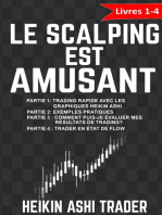 Le Scalping est amusant!: Livres 1-4