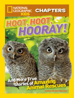 National Geographic Kids Chapters: Hoot, Hoot, Hooray!: And More True Stories of Amazing Animal Rescues