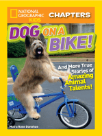 National Geographic Kids Chapters: Dog on a Bike: And More True Stories of Amazing Animal Talents!