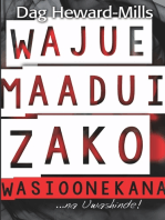 Wajue Maadui Zako Wasioonekana...