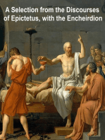 A Selection from the Discourses of Epictetus, with the Encheiridion