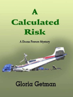 A Calculated Risk