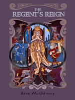 The Regent's Reign