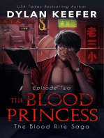 The Blood Princess: Episode Two: The Blood Rite Saga: Season One, #2