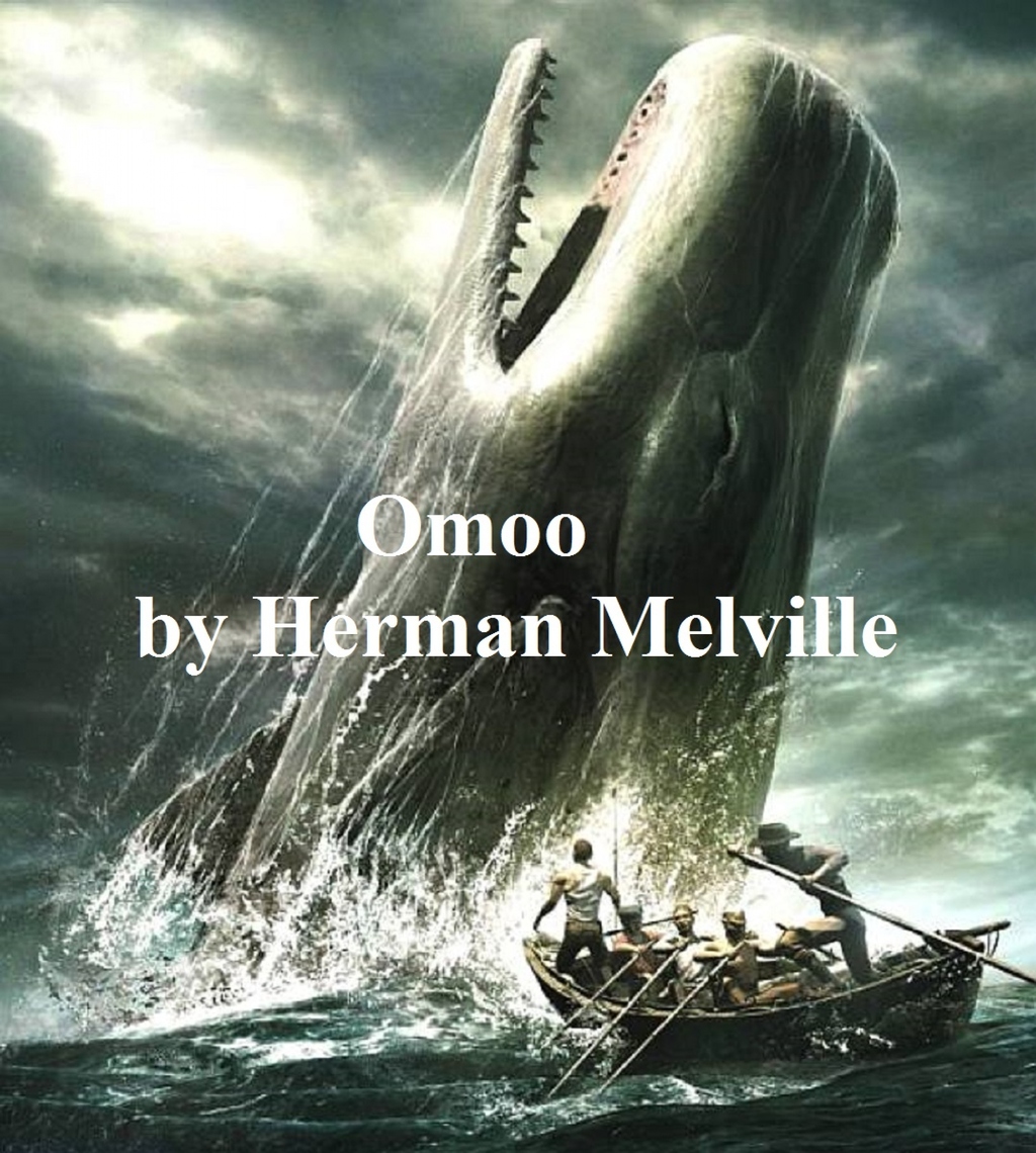 Omoo by Herman Melville (Ebook) - Read free for 30 days