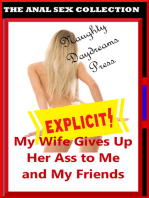 My Wife Gives Up Her Ass to Me and My Friends