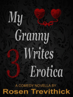 My Granny Writes Erotica 3 (Bit on the side)