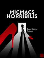 Micmacs Horribilis