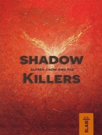 Alfred Crow and the Shadow Killers