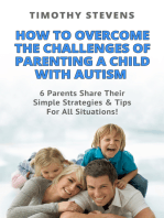 How To Overcome The Challenges Of Parenting A Child With Autism