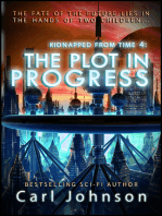 The Plot in Progress