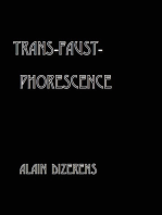 Trans: Faust - Phorescence