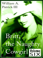 Britt the Naughty Cowgirl: Volume Six