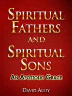 Spiritual Fathers and Spiritual Sons
