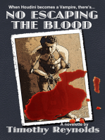 No Escaping the Blood