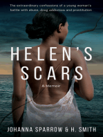 Helen's Scars: A Memoir About Abuse and Prostitution