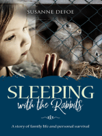 Sleeping With The Rabbits