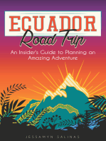 Ecuador Road Trip: An Insider's Guide to an Amazing Adventure
