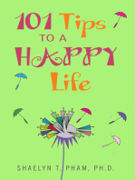 101 Tips to a Happy Life.