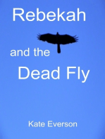 Rebekah and the Dead Fly
