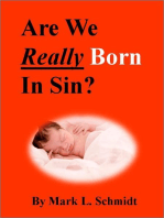 Are We Really Born In Sin?