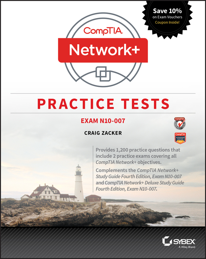 CompTIA Network+ Practice Tests by Craig Zacker (Ebook) - Read free for ...