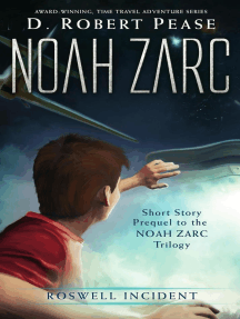 Noah Zarc: Roswell Incident: Noah Zarc, #5