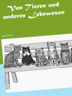 Von Tieren und anderen Lebewesen