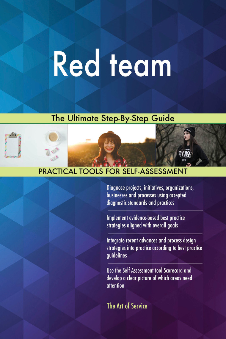 Red team The Ultimate Step-By-Step Guide by Gerardus Blokdyk - Ebook ...