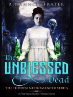 The Unblessed Dead: The Hidden Necromancer, #1