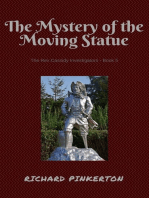 The Mystery of the Moving Statue