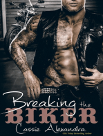Breaking the Biker