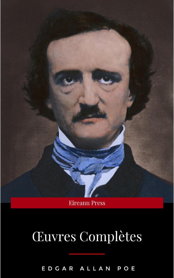 Œuvres Complètes d'Edgar Allan Poe (Traduites par Charles Baudelaire