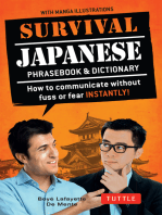Survival Japanese: How to Communicate without Fuss or Fear Instantly! (Japanese Phrasebook)