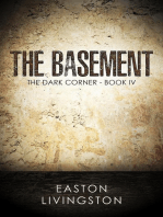 The Basement: The Dark Corner - Book IV: The Dark Corner Archives, #4