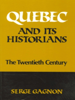 Quebec and Its Historians: The Twentieth Century