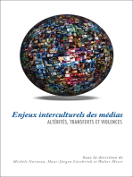 Enjeux interculturels des médias: Altérités, transferts et violences
